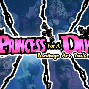 Princess for a Day Bondage Art Pack