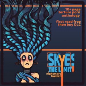 Skye's the Limit: Nightmare Fuelled