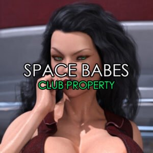 Space Babes - 5 - Club Property