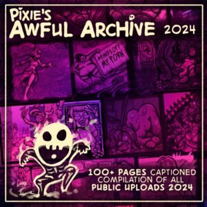 Pixie's Awful Archive 2024