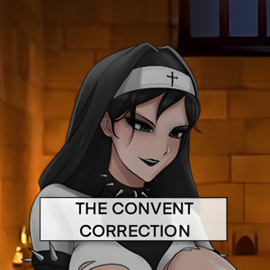 Convent Correction, The